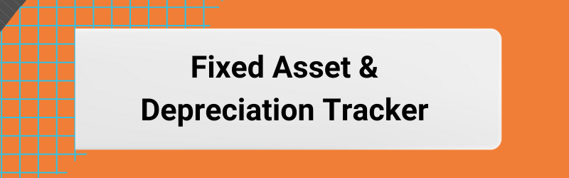 C817-fixed-asset-depreciation-tracker